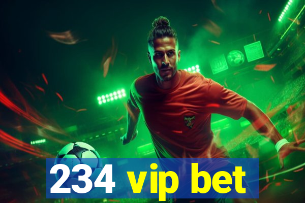 234 vip bet
